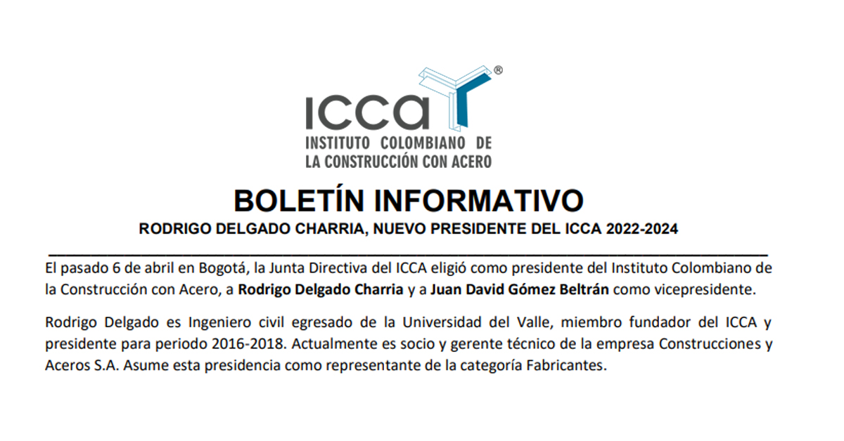 Boletín Informativo – Rodrigo Delgado Charria, Nuevo presidente del